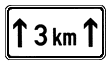 Abbildung: Zusatzzeichen 3 km
